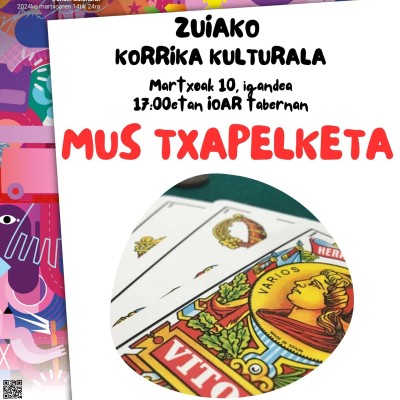 MUS TXAPELKETA ZUIAN. Martxoak 10.jpg