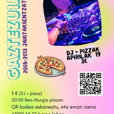GazteZuia - DJ eta pizzak.jpg